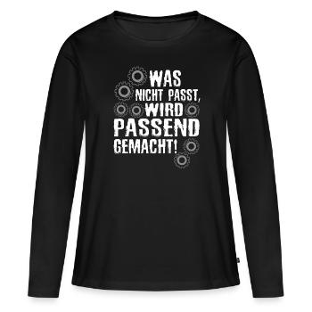 Was Nicht Passt Wird Passend Gemacht Handwerker - Frauen Premium Bio Langarmshirt - Schwarz - Vorne - Julia (174cm)
