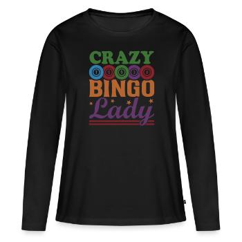 Crazy Bingo Lady Board Game Girlfriend Gift - Women's Premium Organic Long Sleeve Shirt - black - Front - Julia (174cm)