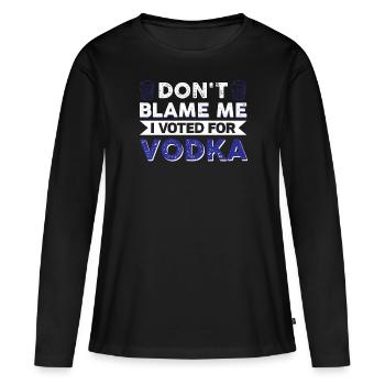 Ne me blâmez pas, j’ai voté pour la vodka - T-shirt manches longues Premium bio Femme - noir - Devant - Julia (174cm)