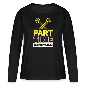 Teilzeit-Handwerker - Frauen Premium Bio Langarmshirt - Schwarz - Vorne - Julia (174cm)