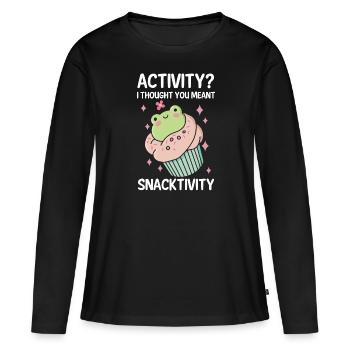 Activité Je pensais que vous vouliez dire grignotation - T-shirt manches longues Premium bio Femme - noir - Devant - Julia (174cm)