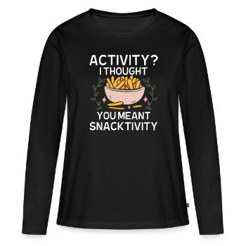 Activité Je pensais que vous vouliez dire grignotation - T-shirt manches longues Premium bio Femme - noir - Devant - Julia (174cm)