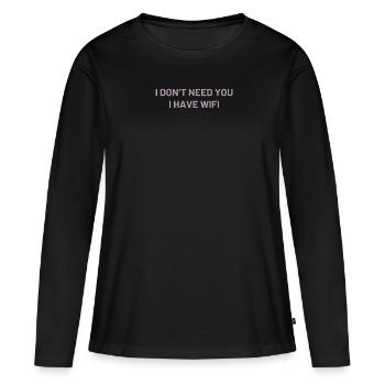 Je n’ai pas besoin de toi J’ai le WIFI - T-shirt manches longues Premium bio Femme - noir - Devant - Julia (174cm)