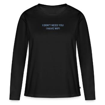 Je n’ai pas besoin de toi J’ai le WIFI - T-shirt manches longues Premium bio Femme - noir - Devant - Julia (174cm)