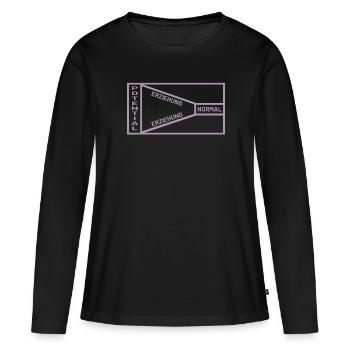 Erziehung Potential Normal Sprüche - Frauen Premium Bio Langarmshirt - Schwarz - Vorne - Julia (174cm)