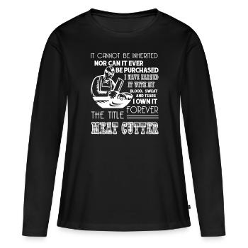 Meat Cutter Forever Title Meat Cutter - Women's Premium Organic Long Sleeve Shirt - black - Front - Julia (174cm)