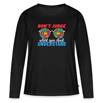 Sensibilisation à l’autisme – Ne jugez pas ce que - T-shirt manches longues Premium bio Femme - noir - Devant - Julia (174cm)