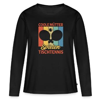 Coole Mütter spielen Tischtennis - Frauen Premium Bio Langarmshirt - Schwarz - Vorne - Julia (174cm)