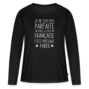 Je ne suis pas parfaite mais je suis française 1 - T-shirt manches longues Premium bio Femme - noir - Devant - Julia (174cm)