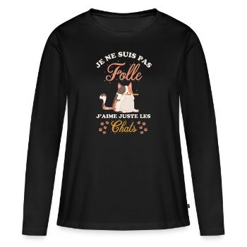 Je ne suis pas folle j aime les chats - T-shirt manches longues Premium bio Femme - noir - Devant - Julia (174cm)