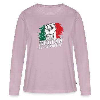 Not Mexican But Supportive Mexico Flag Country - Women's Premium Organic Long Sleeve Shirt - dusky pink - Front - Julia (174cm)