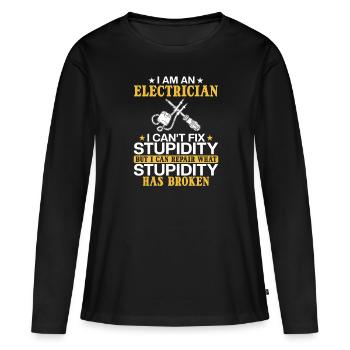 Électricien Je ne peux pas réparer la stupidité - T-shirt manches longues Premium bio Femme - noir - Devant - Julia (174cm)