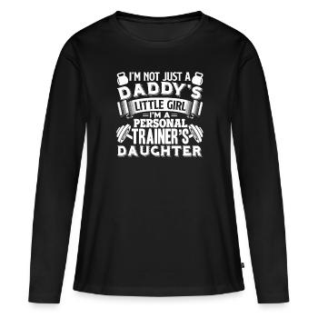 Personal Trainer Personal Trainer's Daughter - Women's Premium Organic Long Sleeve Shirt - black - Front - Julia (174cm)