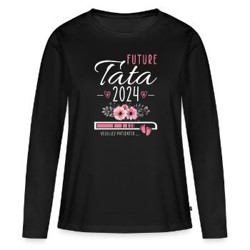 Future Tata 2024 Cadeau Nouvelle Naissance Tante - T-shirt manches longues Premium bio Femme - noir - Devant - Julia (174cm)
