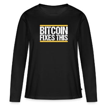 Bitcoin Fixes this - Frauen Premium Bio Langarmshirt - Schwarz - Vorne - Julia (174cm)