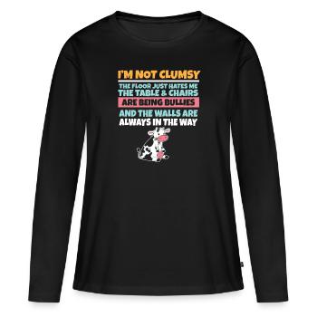 I'm Not Clumsy The Floor Hates Me Foolish Cow - Women's Premium Organic Long Sleeve Shirt - black - Front - Julia (174cm)