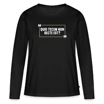 Latin Drôle de dicton latin - T-shirt manches longues Premium bio Femme - noir - Devant - Julia (174cm)