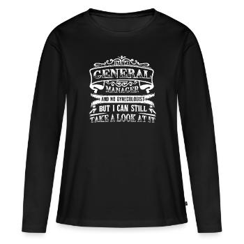 General Manager I Am A General Manager - Women's Premium Organic Long Sleeve Shirt - black - Front - Julia (174cm)