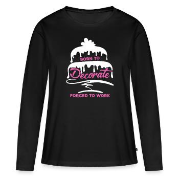 Cake Decorator Born To Cake Decorator - Women's Premium Organic Long Sleeve Shirt - black - Front - Julia (174cm)