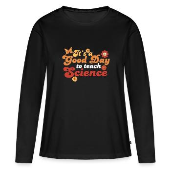 C’est une bonne journée Enseigner les sciences Professeur de sciences - T-shirt manches longues Premium bio Femme - noir - Devant - Julia (174cm)