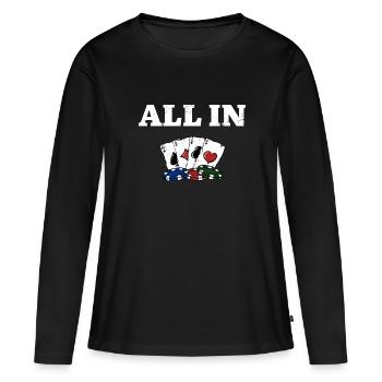 All In Gambler Poker Gambling Joueur de poker - T-shirt manches longues Premium bio Femme - noir - Devant - Julia (174cm)