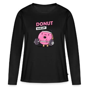 Donut, gib auf - Frauen Premium Bio Langarmshirt - Schwarz - Vorne - Julia (174cm)