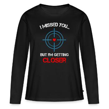 I Missed You Sniper - Women's Premium Organic Long Sleeve Shirt - black - Front - Julia (174cm)