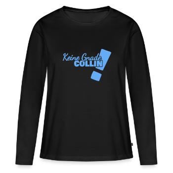 Gnade für Collin Lustig Spruch - Frauen Premium Bio Langarmshirt - Schwarz - Vorne - Julia (174cm)