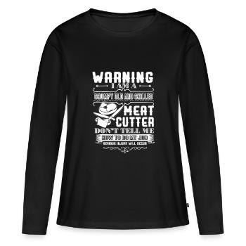 Meat Cutter Meat Cutter Warning - Women's Premium Organic Long Sleeve Shirt - black - Front - Julia (174cm)