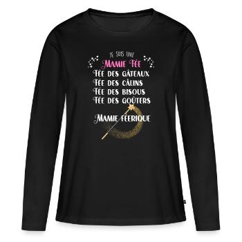 Mamie Fée Humour Grand-mère - T-shirt manches longues Premium bio Femme - noir - Devant - Julia (174cm)