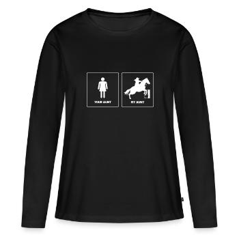 Your Aunt My Aunt Barrel Racer Western Barrel Barr - Frauen Premium Bio Langarmshirt - Schwarz - Vorne - Julia (174cm)