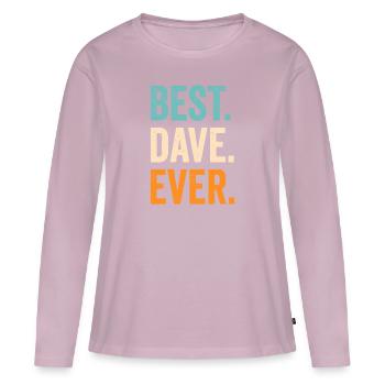 Meilleur Dave Jamais Prénom Dave - T-shirt manches longues Premium bio Femme - rose poudré - Devant - Julia (174cm)