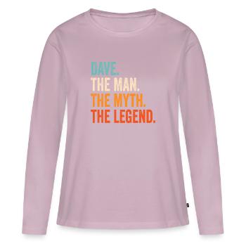 Dave L’homme Le mythe La légende Prénom Dave - T-shirt manches longues Premium bio Femme - rose poudré - Devant - Julia (174cm)