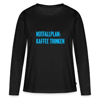Kaffee-Notfallplan - Frauen Premium Bio Langarmshirt - Schwarz - Vorne - Julia (174cm)