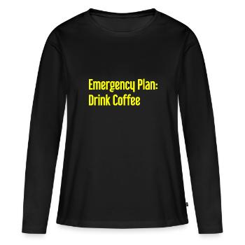 Kaffee-Notfallplan - Frauen Premium Bio Langarmshirt - Schwarz - Vorne - Julia (174cm)