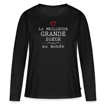 La Meilleure Qui Existe C'est ma Grande Soeur - T-shirt manches longues Premium bio Femme - noir - Devant - Julia (174cm)