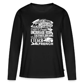 J’enseigne Français - T-shirt manches longues Premium bio Femme - noir - Devant - Julia (174cm)