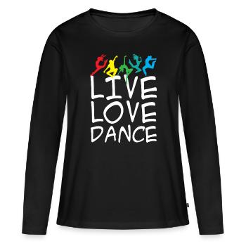 Live Love Dance - T-shirt manches longues Premium bio Femme - noir - Devant - Julia (174cm)