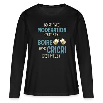 christian christhophe boire avec cricri cest mieux - T-shirt manches longues Premium bio Femme - noir - Devant - Julia (174cm)