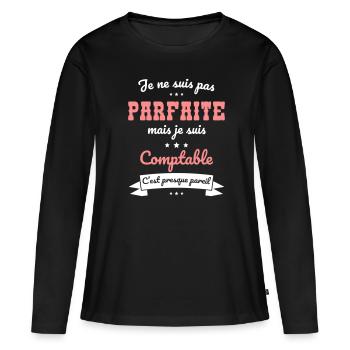 Je ne suis pas parfaite mais je suis comptable - T-shirt manches longues Premium bio Femme - noir - Devant - Julia (174cm)