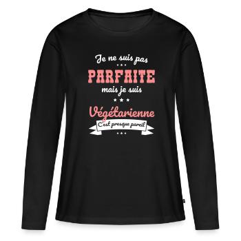 Je ne suis pas parfaite mais je suis végétarienne - T-shirt manches longues Premium bio Femme - noir - Devant - Julia (174cm)
