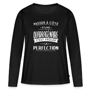 Anniversaire 40 ans - Quadragénaire Perfection - T-shirt manches longues Premium bio Femme - noir - Devant - Julia (174cm)
