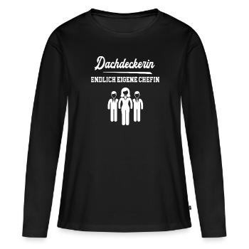 Dachdeckerin Endlich Eigene Chefin Dachdeckerei - Frauen Premium Bio Langarmshirt - Schwarz - Vorne - Julia (174cm)
