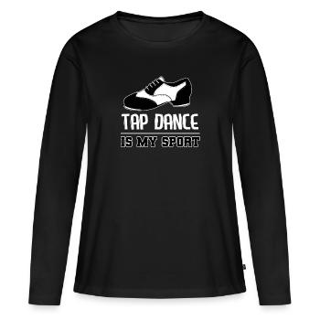 Stepptanz ist mein Sport Fersenschuh Ballsaal Mädchen süß - Frauen Premium Bio Langarmshirt - Schwarz - Vorne - Julia (174cm)