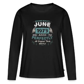 Juni 1973 Vintage Geburtstag Geschenk - Frauen Premium Bio Langarmshirt - Schwarz - Vorne - Julia (174cm)