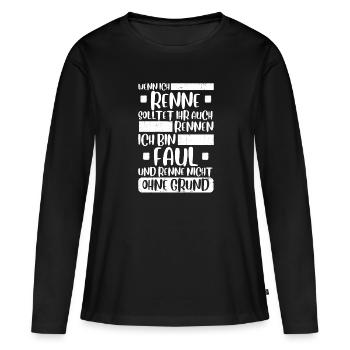 Wenn ich renne solltet ihr auch rennen Fun Spruch - Frauen Premium Bio Langarmshirt - Schwarz - Vorne - Julia (174cm)