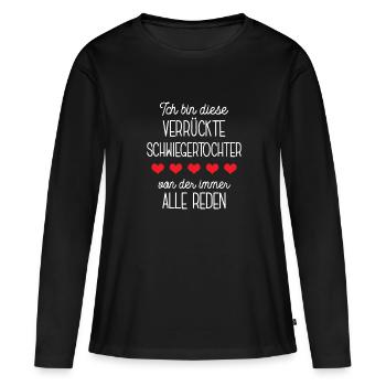 Schwiegertochter Geburtstag Tochter Lustig - Frauen Premium Bio Langarmshirt - Schwarz - Vorne - Julia (174cm)