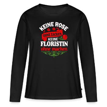 Floristin ohne Macke - Frauen Premium Bio Langarmshirt - Schwarz - Vorne - Julia (174cm)