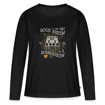 LE SYSTÈME EST BON SEULEMENT UN SYSTÈME DE SON CADEAU - T-shirt manches longues Premium bio Femme - noir - Devant - Julia (174cm)