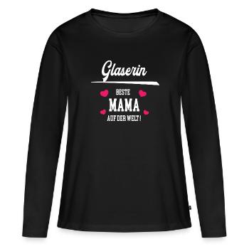 Glaserin Beste Mama Muttertag Geburtstag Glaserei - Frauen Premium Bio Langarmshirt - Schwarz - Vorne - Julia (174cm)